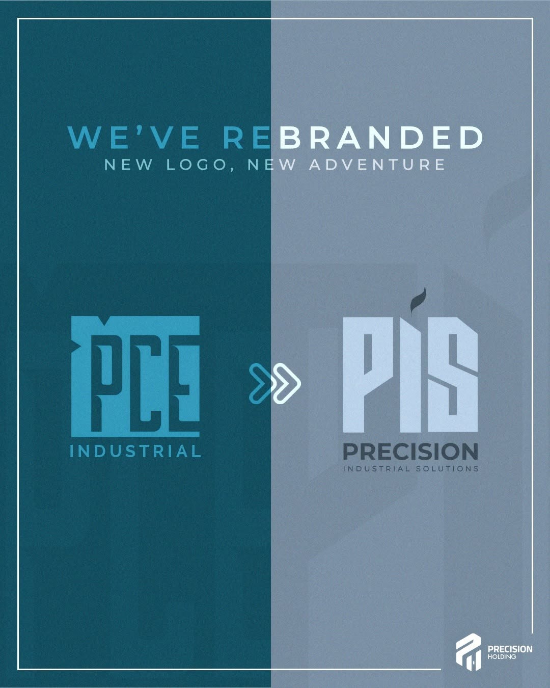 PIS | Precision Industrial Solutions Launches New Brand Identity